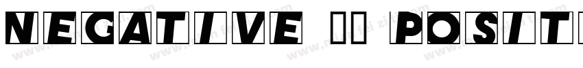 negative 阴性 positive字体转换